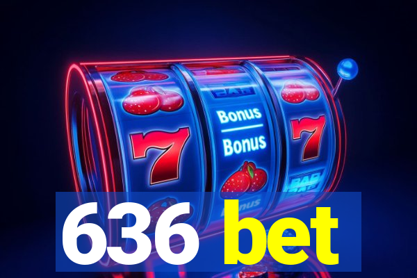 636 bet